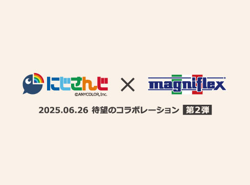 にじさんじ×マニフレックス コラボ第２弾 佐伯イッテツさん＆緋八マナさん “マナテツ調査隊” 登場！
